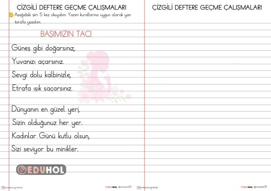 ÇİZGİLİ DEFTERE GEÇME ÇALIŞMALARI- 8 MART DÜNYA KADINLAR GÜNÜ İÇİN ŞİİRİ