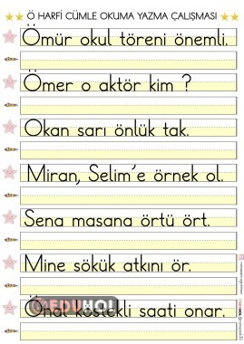 Ö SESİ CÜMLE OKUMA YAZMA ÇALIŞMASI