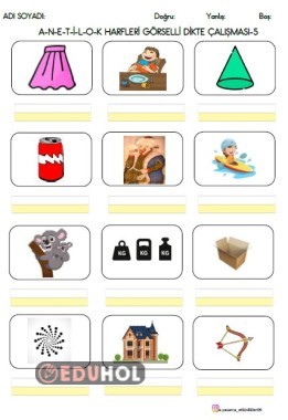 2.GRUP HARFLER GÖRSELLİ DİKTE - 6 (A-N-E-T-İ-L-O-K)