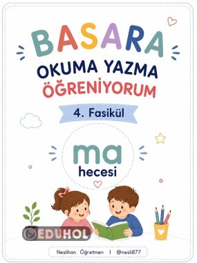 Basara Özel eğitim 4. Fasikül ma hecesi