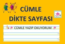 1. SINIF CÜMLE DİKTE SAYFASI