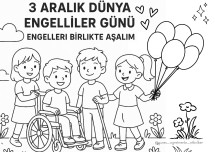 3 ARALIK DÜNYA ENGELLİLER GÜNÜ