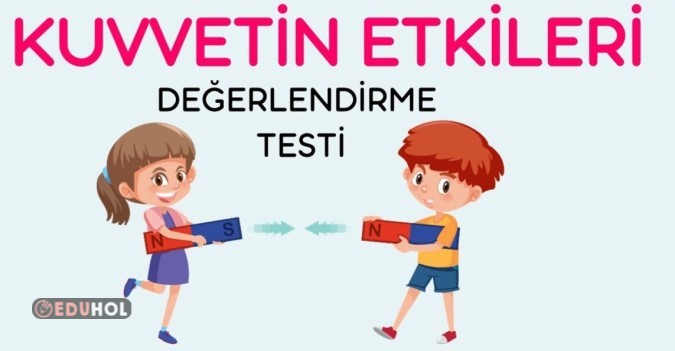 Kuvvetin Cisimler Üzerindeki Etkileri 🫠🫠🫠