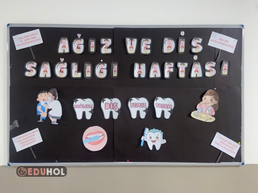 AĞIZ VE DİŞ SAĞLIĞI HAFTASI PANOSU