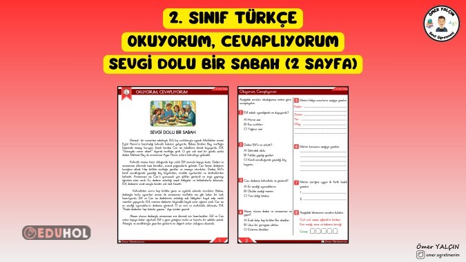 2. SINIF TÜRKÇE SEVGİ DOLU BİR SABAH OKUMA ANLAMA ETKİNLİĞİ (2 SAYFA)