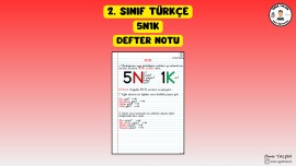 2. SINIF TÜRKÇE 5N1K DEFTER NOTU