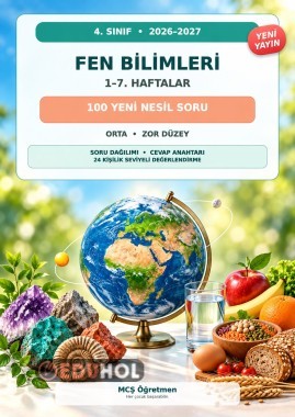 4.Sınıf  Fen bilimleri 7.Haftaya kadar100 yeni Nesil Soru ve Cevapları