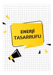 ENERJİ TASSARUFU HAFTASI