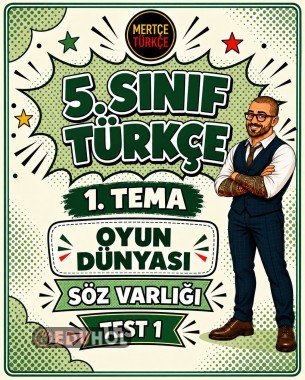 5. Sınıf Türkçe 1. Tema Oyun Dünyası Söz Varlığı Test 1