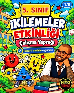 5. Sınıf Türkçe İkilemeler Konu Anlatımı ve Etkinlikleri