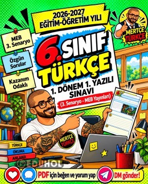 6. Sınıf Türkçe 1. Dönem 1. Yazılı Sınavı | 2026-2027 MEB 3. Senaryo | Özgün Sorular