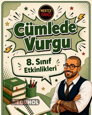 8. SINIF TÜRKÇE CÜMLENİN ÖGELERİ CÜMLEDE VURGU ÇALIŞMA KAĞITLARI