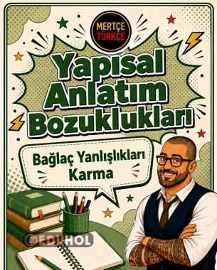 8. SINIF TÜRKÇE YAPISAL ANLATIM BOZUKLUKLARI ÇALIŞMA KAĞITLARI 2 ETKİNLİKLER