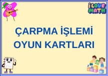 2. SINIF ÇARPMA İŞLEMİ OYUN KARTLARI
