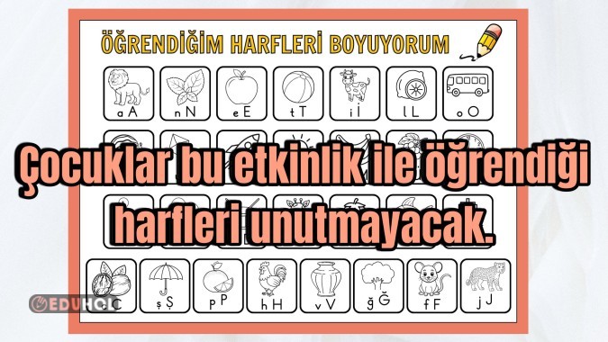 Artık öğrenilen harfler unutulmayacak. 😍