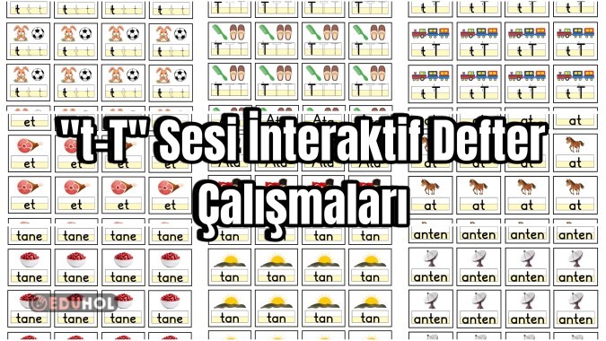 T Sesi İnteraktif Defter Çalışmaları (eda_ogretmennnnnn)