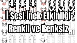 İ SESİ İNEK ETKİNLİĞİ (eda_ogretmennnnnn)