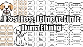 K Sesi Hece, Kelime ve Metin Okuma Etkinliği