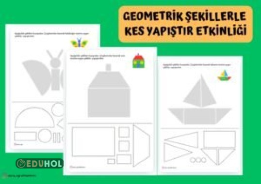Geometrik Şekillerle Kes Yapıştır Etkinliği