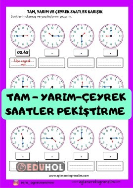 Tam Yarım Çeyrek Saatler Pekiştirme Çalışmaları