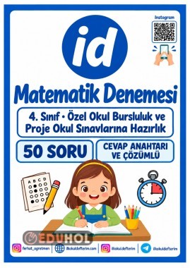 4.Sınıf Özel Okul bursluluk ve proje okullarına hazırlık Matematik dersi 50 soru