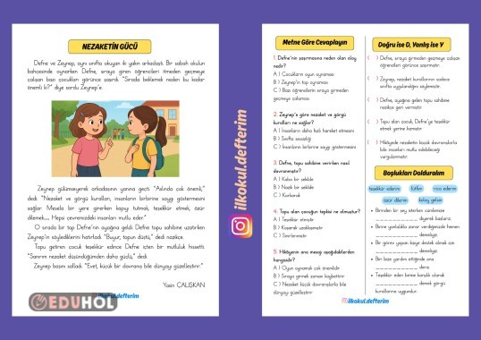 NEZAKETİN GÜCÜ adlı okuduğunu anlama metni