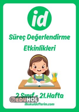 Süreç Değerlendirme - 21.Hafta
