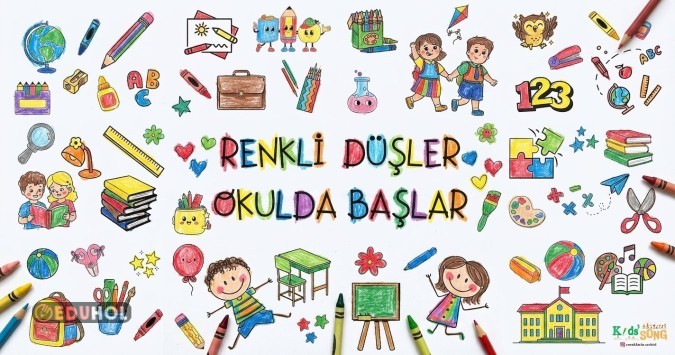 Dev Poster - Renkli Düşler Okulda Başlar