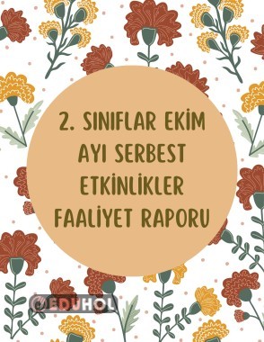 Serbest Etkinlikler Ekim Ayı Faaliyet Raporu