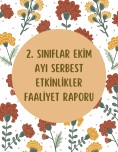 Serbest Etkinlikler Ekim Ayı Faaliyet Raporu