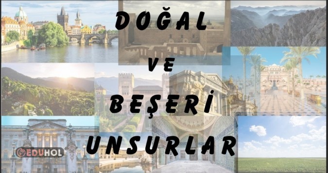 Ülkemizdeki doğal ve beşeri unsurlar slayt. 4. Sınıf Sosyal Bilgiler