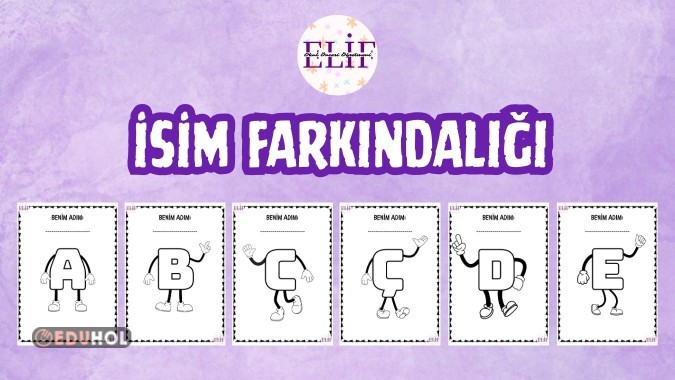 İsim Farkındalığı - Eğlenceli Harfler