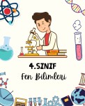 4.SINIF FEN BİLİMLERİ 3.ÜNİTE DEĞERLENDİRME SORULARI