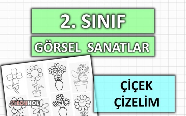 2. Sınıf - Görsel Sanatlar - Çiçek Çizelim