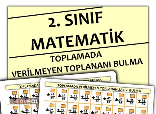 2. Sınıf - Matematik : Toplamada Verilmeyen Toplananı Bulma