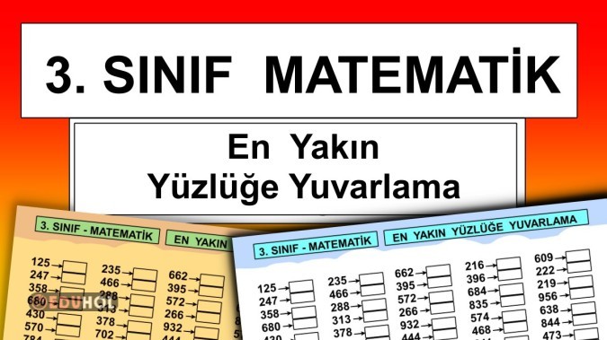 3. Sınıf - En Yakın Yüzlüğe Yuvarlama