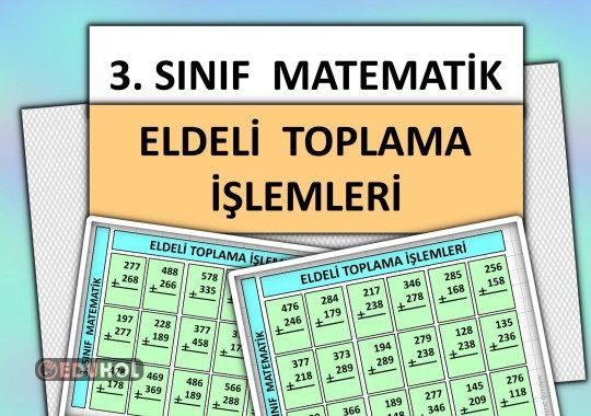 3. Sınıf - Matematik - Eldeli Toplama İşlemleri