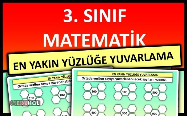 3. Sınıf - Matematik : En Yakın Yüzlüğe Yuvarlama