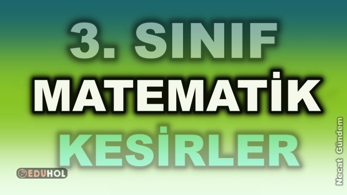 3. Sınıf - Matematik : Kesirle... · Eduhol - Etkinlik İndir Oyun Oyna ...