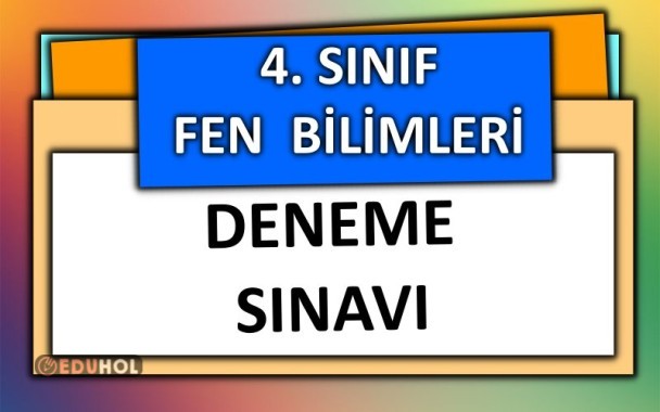 4. Sınıf - Fen Bilimleri - Deneme Sınavı - 50 Soru