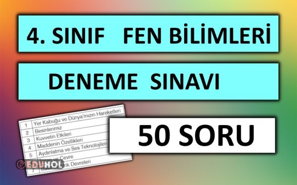 4. Sınıf - Fen Bilimleri - Deneme Sınavı 50 soru