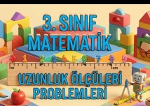 3. Sınıf Matematik Uzunluk Ölçüleri Problemleri