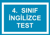 4. Sınıf - İngilizce - TEST