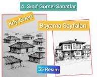 4. Sınıf Görsel Sanatlar Köy Evleri Boyama Sayfaları 55Resim