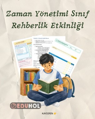 ZAMAN YÖNETİMİ SINIF REHBERLİK ETKİNLİĞİ