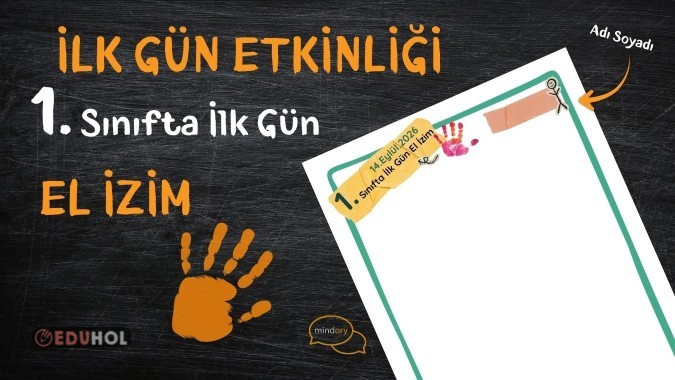 1. Sınıfta İlk Gün El İzim