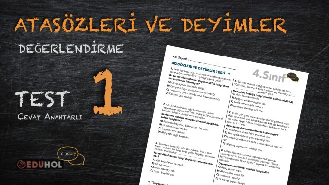 Atasözleri ve Deyimler Değerlendirme Testi - 1