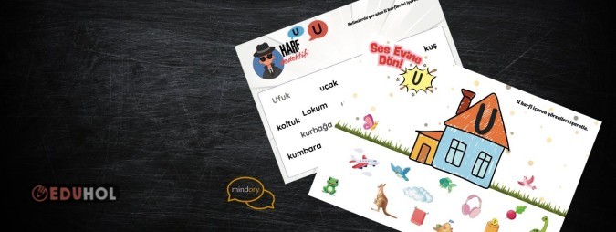 Ses Evine Dön Harf Dedektifi ; U sesi oyunu. (YAZ-SİL)