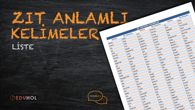 Zıt Anlamlı Kelimeler Listesi