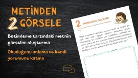 2. Sınıf Metinden Görsele Çalışması